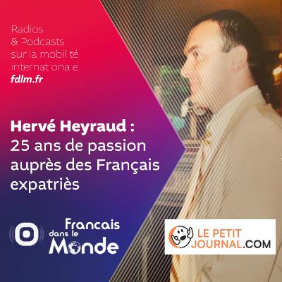 Lepetitjournal.com fête ses 25 ans : Rencontre avec Hervé Heyraud