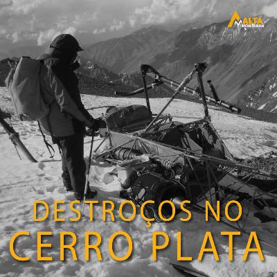 Os Destroços dos Helicópteros e os Corpos no Cerro Plata!! - Histórias de montanha - EP#36