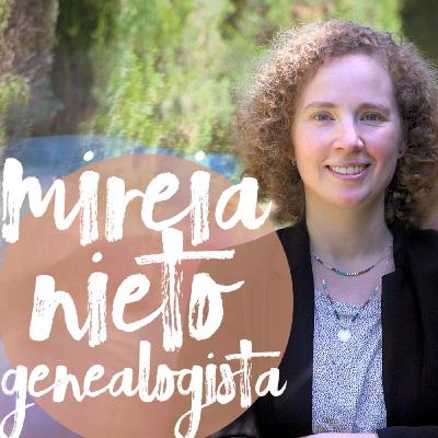 #17: Entrevista a Mireia Nieto, genealogista