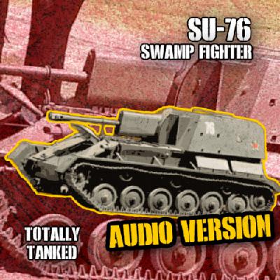 78 - SU76M - The Swamp Fighter