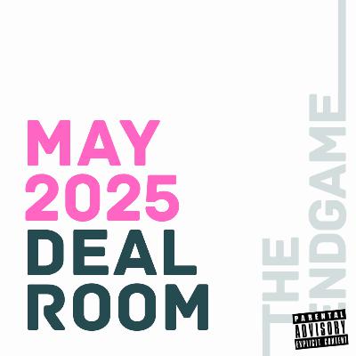 May 2025 Deal Room | Recap of Israeli Tech M&A [English]