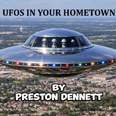 UFOS IN YOUR HOMETOWN EPISODE THREE