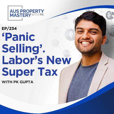 ‘Panic Selling’. Labor’s New Super Tax ‘Panic Selling’. Labor’s New Super Tax