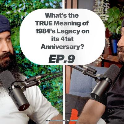 EP9: What's the TRUE Meaning of 1984's Legacy on its 41st Anniversary?