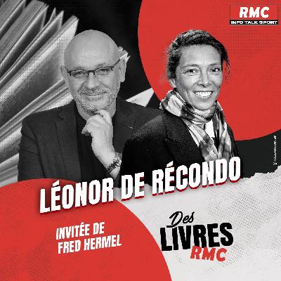 Des Livres RMC Episode 26 : Marcher dans tes pas (Léonor de Récondo) - le questionnaire