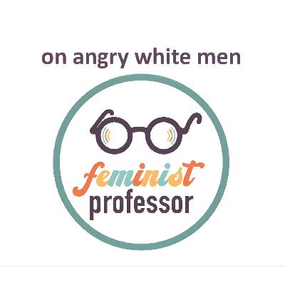 S2, E6 On Angry White Men S2, E6 On Angry White Men