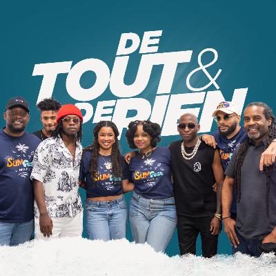 De Tout Et De Rien - 2 Jiyè 2025 | Envite: AndyBeatz, Pi Dous, King Street & Steve Azor