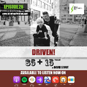 26. Driven
