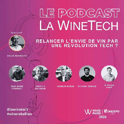 Relancer l’envie de vin par une révolution tech ?