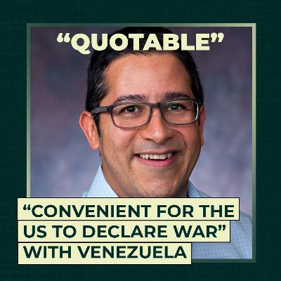 “Convenient for the US to declare war” with Venezuela