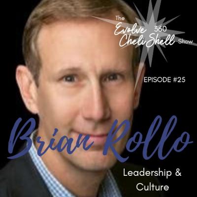 Episode 25: Evolve 360 Show #25 With Brian Rollo Episode 25: Evolve 360 Show #25 With Brian Rollo