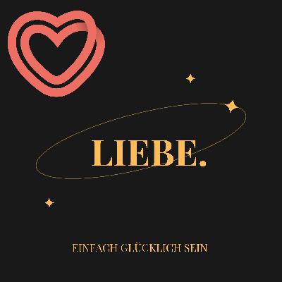Liebe.