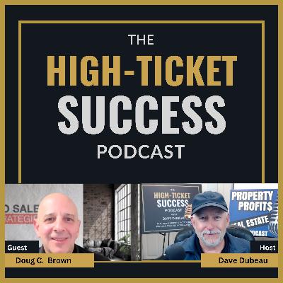 The follow up habits that close deals with Doug C  Brown