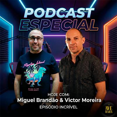 228 - [Parte 1] - Evitámos uma catástrofe digital... - com Miguel Brandão e Victor Moreira