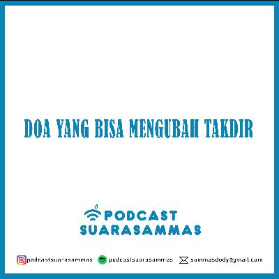 Eps. 84 L - Doa Yang Bisa Mengubah Takdir Eps. 84 L - Doa Yang Bisa Mengubah Takdir