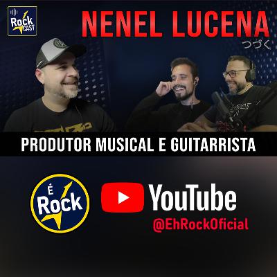 Conheça NENEL LUCENA: O cara que toca com APOSAN, produz o BRIDE e ama TOKUSATSU 特撮 | Rock Cast 🎙️🎸