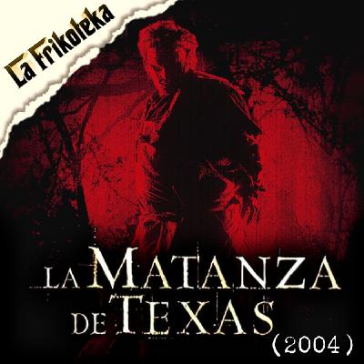 169 - La matanza de Texas (2004)
