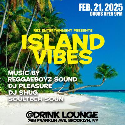 Episode 2: DJ SHUG LIVE AT ISLAND VIBES EVENT FROM DRINK LOUNGE, BROOKLYN 2-21-25