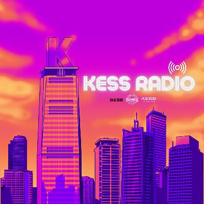Kess Radio #009