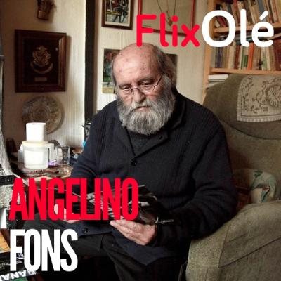 A Quemarropa FlixOlé (86): Angelino Fons