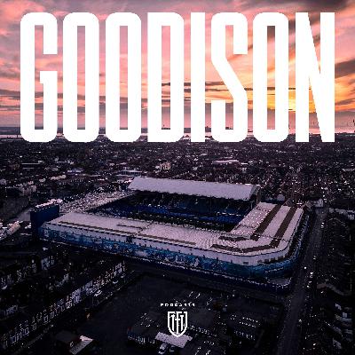 Goodbye to Goodison