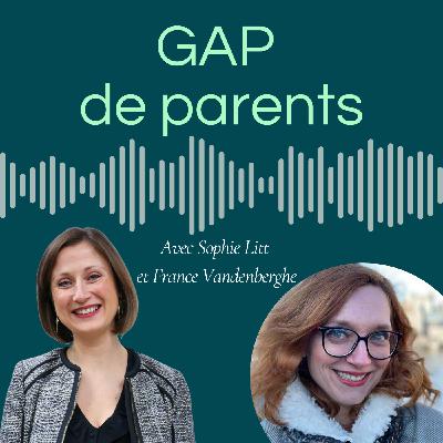 #25: À travers la fatigue, les doutes, les renoncements : la force des mères - Avec France Vandenberghe