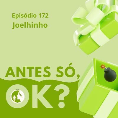 #172. Joelhinho