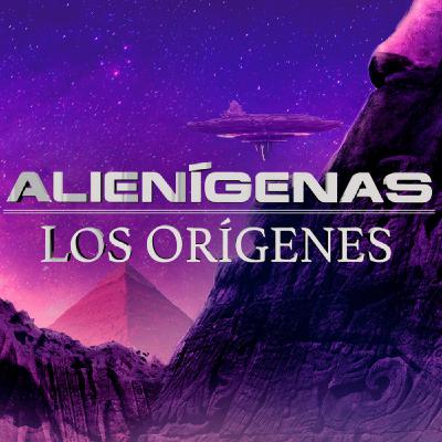 Alienígenas, Los orígenes: La génesis humana