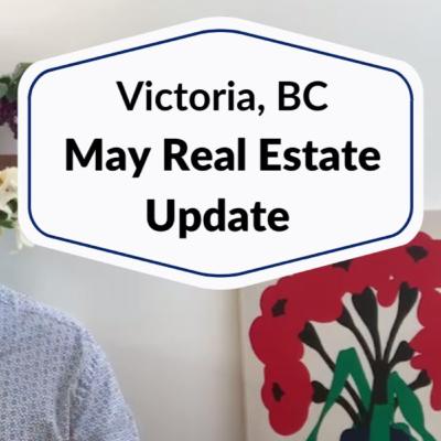 May Update | Victoria BC Market Stats | Robin Scrimger Real Estate May Update | Victoria BC Market Stats | Robin Scrimger Real Estate