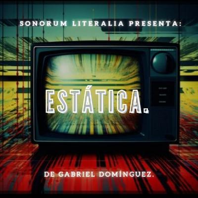 Estática, de Gabriel Domínguez.