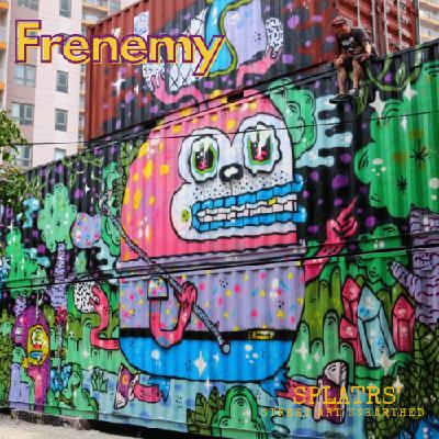 108. Art school, street style - Frenemy (Malaysia/USA)