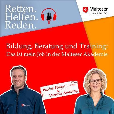 Bildung, Beratung und Training - Das ist mein Job in der Malteser Akademie Bildung, Beratung und Training - Das ist mein Job in der Malteser Akademie