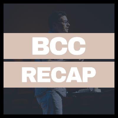 Wesley, Words with Andrew + Experiential Grace | BCCRECAP