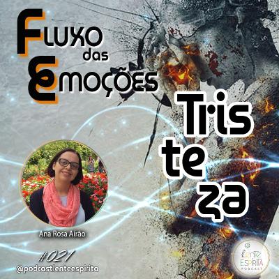 #021 [S01E02] - Tristeza