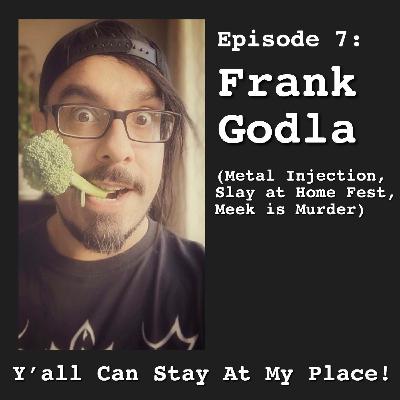07 - Frank Godla of Metal Injection and Meek is Murder
