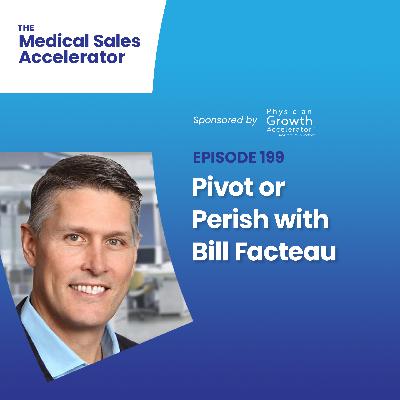 Pivot or Perish with Bill Facteau