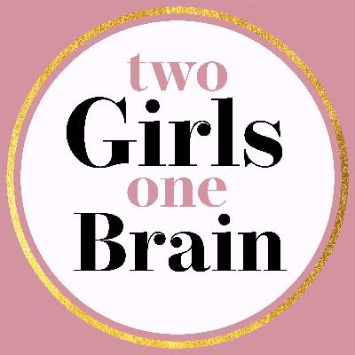 2 Girls 1 Brain EP2-DTR