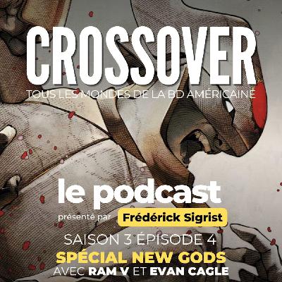 Crossover S3E4 : Les New Gods et le Quatrième Monde