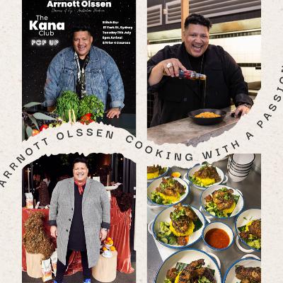Arrnott Olssen- Cooking with a passion Arrnott Olssen- Cooking with a passion