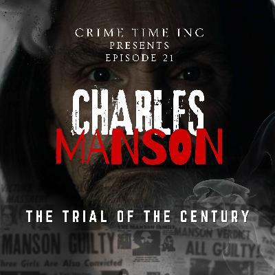 Charles Manson: The Trial of the Century