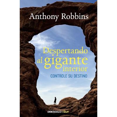 Despertando al Gigante Interior - Anthony Robbins