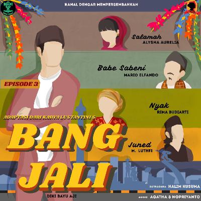 Bang Jali Episode 3 Bang Jali Episode 3