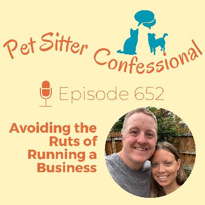 652: Avoiding the Ruts of Running a Business