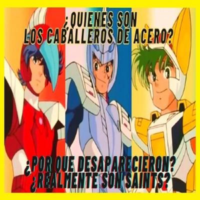 ¿QUIENES son los CABALLEROS DE ACERO? | HISTORIA de los STEEL SAINTS #saintseiya
