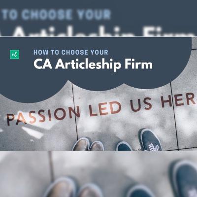 Episode 2 - How to choose articlship? Part 1 Episode 2 - How to choose articlship? Part 1