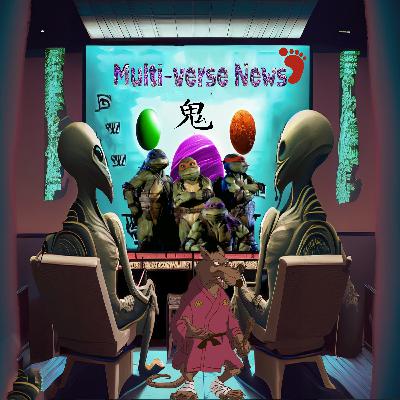Multi-Verse News - Episode 2 Teenage Mutant Pizza Lovers