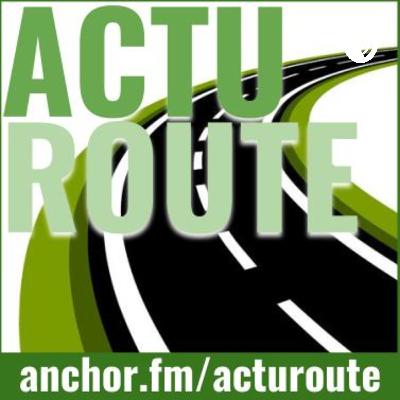 008 - Podcast actualité de la route - septembre 2020