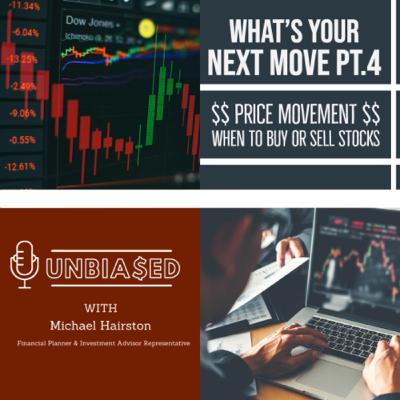 What’s your next move? - PT 4