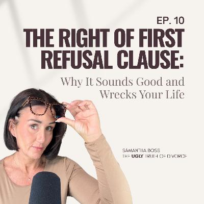 10: Right of First Refusal Explained (It's Bad)