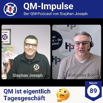 QM ist eigentlich Tagesgeschäft